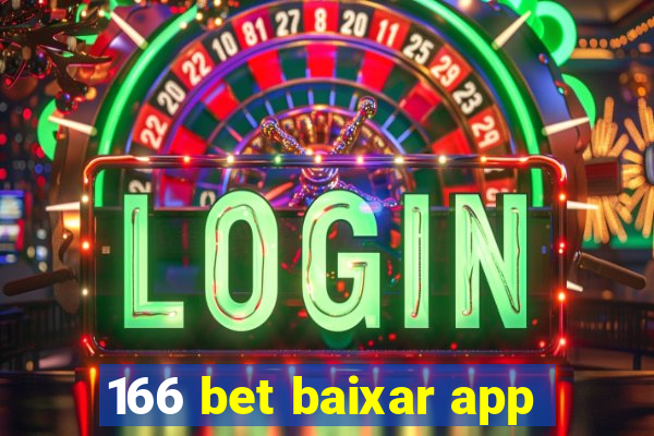 166 bet baixar app